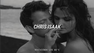 Chris Isaak  Wicked Game  Subtitulado al Español [upl. by Oiliruam]