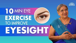 10Minute Yoga Eye Exercises For Better Eyesight  Eye Care Routine  Healthier Eyes  Dr Hansaji [upl. by Tzong]