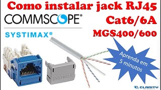 Como instalar jack CommScopeSYSTIMAX Cat6cat6A  Aprenda em 5 minutos [upl. by Tito287]