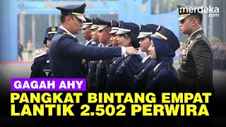 Penampilan Gagah Menko AHY Berpangkat Bintang Empat Lantik 2502 Perwira Transportasi [upl. by Trout]