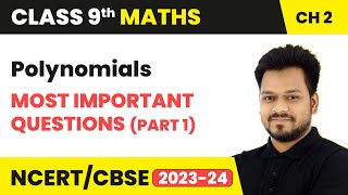 Polynomials  Most Important Questions Part 1  Class 9 Maths Chapter 2  CBSE [upl. by Sly]