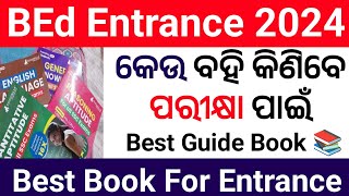 best Book for odisha bed entrance 2024  odisha BEd Entrance 2024 best Guide Book  odisha BEd Book [upl. by Rosenblatt]