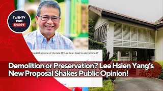 38 Oxley Road Demolition or Preservation Lee Hsien Yang’s New Proposal Shakes Public Opinion [upl. by Baillie]