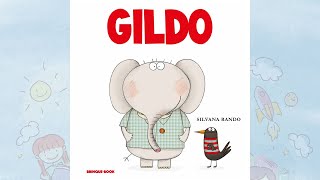 História infantil  Gildo  Silvana Rando [upl. by Nolie]