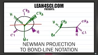 Newman Projection to Bond Line Notation Trick Leah4sci [upl. by Werda]