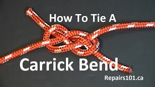 Carrick Bend  How To Tie [upl. by Onivla]