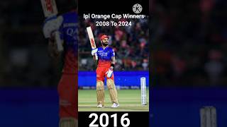 Ipl 2008 to 2024 Orange Cap Holders shorts [upl. by Rehteh]