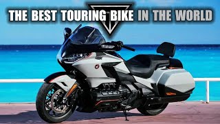 Why The Honda Gold Wing Is The Best Touring Bike In The World [upl. by Terpstra]