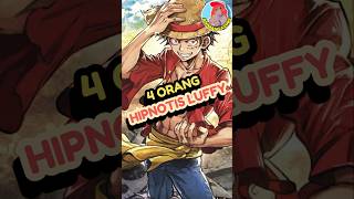 Luffy Di Hipnotis anime reviewanime onepiece [upl. by Litman34]