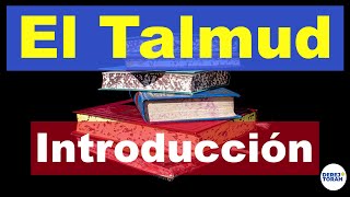 El Talmud 1👉🏼Introducción al Talmud👈 [upl. by Adnohrahs742]