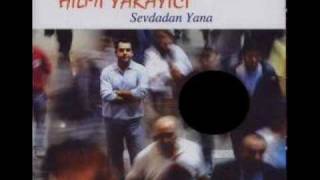 Hilmi Yarayıcı LEYLİ LEYLİ A LEYLİ  BYNKRFRK [upl. by Alomeda]