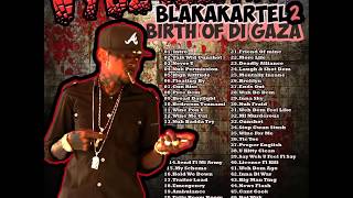 Vybz Kartel  Blakakartel 2 Birth of the Gaza Mixtape Mixed by Matthew Doops Clean Nov 2013 [upl. by Garap]