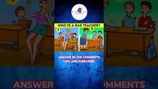 Can you solve which teacher 👩‍🏫 is bad here riddleswizard riddles [upl. by Zillah225]