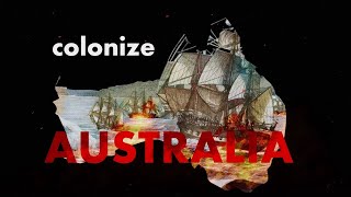 Colonization of Australia [upl. by Rockafellow]