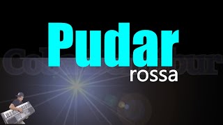 Rossa  Pudar Karaoke Lirik HD [upl. by Linea]