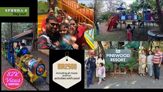 Pinewood Resort The Nature Resort  KarjatMaharashtra  Best resort for Kids  Fun Activities  HD [upl. by Dlanod]