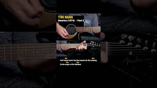 Tin Man  America Easy Guitar Chords Tutorial with Lyrics part 3 SHORTS REELS [upl. by Paquito]