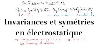 Cours délectromagnétisme  EM114  champ électrostatique  Etude des invariances et symétries [upl. by Bebe711]