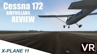 Airfoillabs Cessna 172 for XPlane 11  Reviewed VR and 2D [upl. by Gamin]