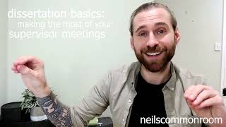 Making the most of your DISSERTATION SUPERVISOR meetings 24  University Dissertation Tips 24 [upl. by Llerrem]