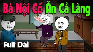 Full Version Bà Nội Cố Ăn Thịt Cả Làng  Truyện Làng Ma  Gấu Sợ Hãi TV [upl. by Orferd]