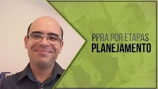 PPRA por Etapas  Planejamento [upl. by Ann-Marie]