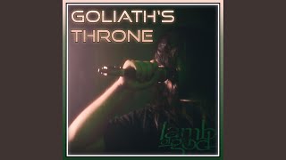 Goliaths Throne [upl. by Wolfgang]