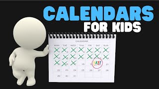 Calendars for Kids  Helping Kids Learn Months and Days without getting bored [upl. by Marozas]