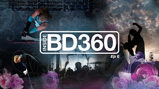 Inside BD360  Ep 6 2024 [upl. by Rachel660]