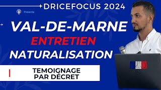 Demande nationalité française  entretien assimilation naturalisation par décret  Témoignage [upl. by Atnoved]