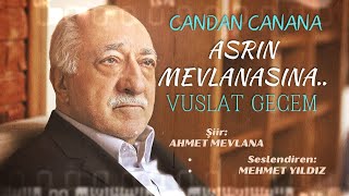 Vuslat Gecem  Ahmet Mevlana  şiir [upl. by Sublett]