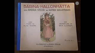 NAMNSDAGSBORDET  UR BÄRINA HALLONHÄTTA  ÅR 1913  GULLSTRAND OCH TEGNÉR [upl. by Mintz]