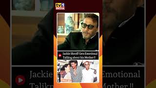 Jackie Shroff Emotional Story About his Mother [upl. by Ttekcirc548]