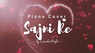 O Sajni Re  Laapataa Ladies  Piano Cover by LaunchatNight [upl. by Ammamaria]