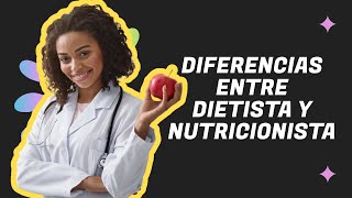 🍏👩‍⚕️👨‍⚕️ Diferencias Entre Dietista y Nutricionista 🎓 Estudios 🌟 Funciones y Más 🥗🔍 [upl. by Abehsat]