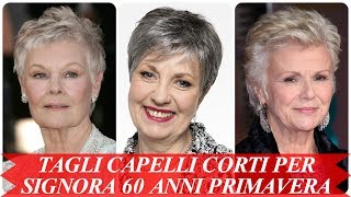 Modelli di tagli capelli corti per signora 60 anni primavera 2018 [upl. by Helsie]