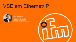 Web Conferência  Integração da eletrônica VSE em Ethernet IP [upl. by Battista]