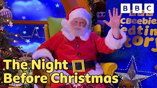 Father Christmas reads The Night Before Christmas  CBeebies Bedtime Stories [upl. by Estren]