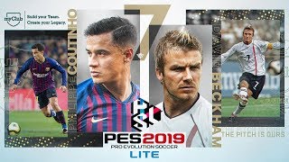 PES 2019 LITE Launch Trailer [upl. by Meelak120]