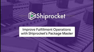 Shiprocket Package Master  Sort Your Packaging and Product Inventory With Shiprocket Packaging [upl. by Annmaria]