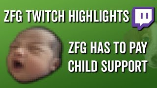 Zfg Has to Pay Child Support  ZFG Twitch Highlights [upl. by Neeluqcaj90]