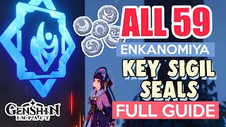 How to UNLOCK ALL KEY SIGILS SEALS COMPLETE GUIDE FULL TUTORIAL  Enkanomiya  Genshin Impact [upl. by Delsman]