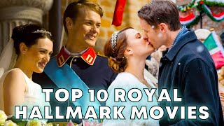 TOP 10 Royal Hallmark Movies 2022 [upl. by Aihsemek]