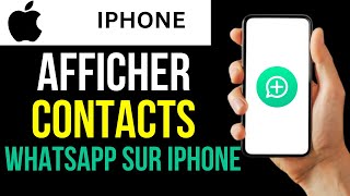 Comment Afficher Les Contacts Sur Whatsapp Iphone [upl. by Kciredec443]