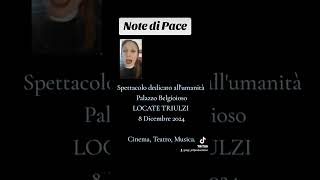 NOTE DI PACE lo spettacolo [upl. by Eoin]