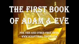 First Book of Adam amp Eve  Entire Book [upl. by Anabel]