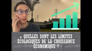 Quels sont les sources et les défis de la croissance économique  6  Limites écologiques [upl. by Anna-Diane]