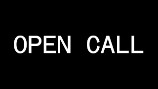 Trailer OPEN CALL [upl. by Ltsyrk300]