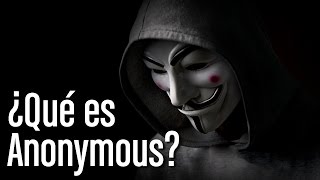 ¿Qué es Anonymous [upl. by Boser]