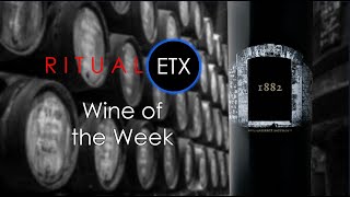 Ritual ETX Wine of the Week  Inglenook 1882 Cabernet Sauvignon [upl. by Kampmann928]